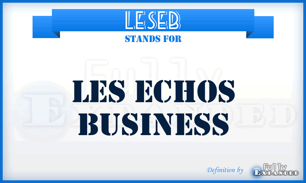 LESEB - LES Echos Business