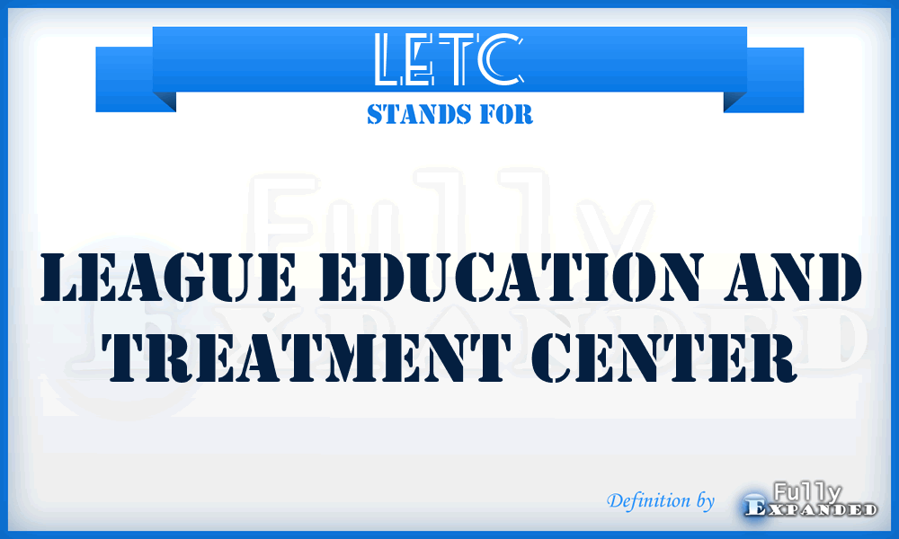 LETC - League Education and Treatment Center