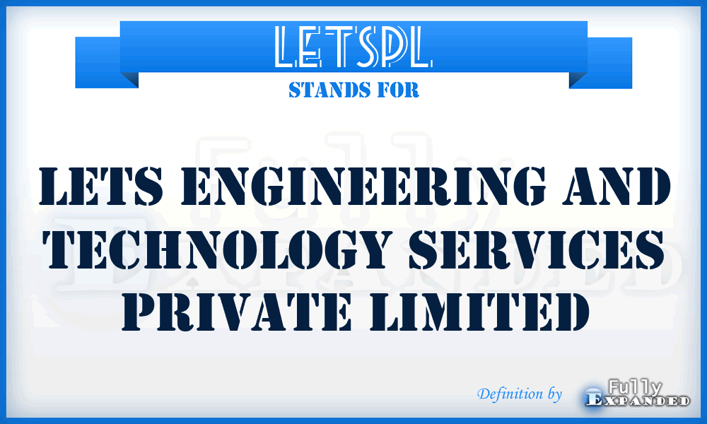 LETSPL - Lets Engineering and Technology Services Private Limited