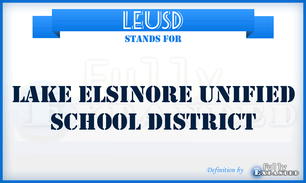 LEUSD - Lake Elsinore Unified School District