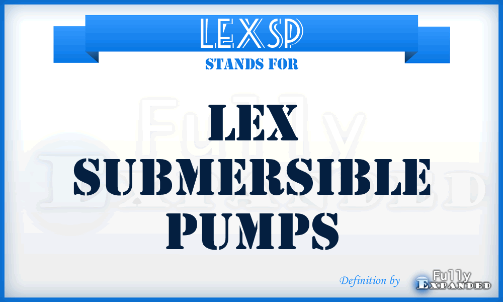 LEXSP - LEX Submersible Pumps