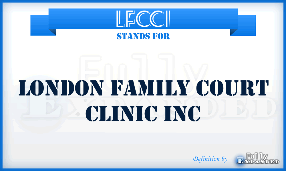 LFCCI - London Family Court Clinic Inc