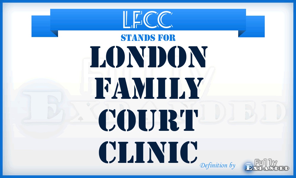 LFCC - London Family Court Clinic