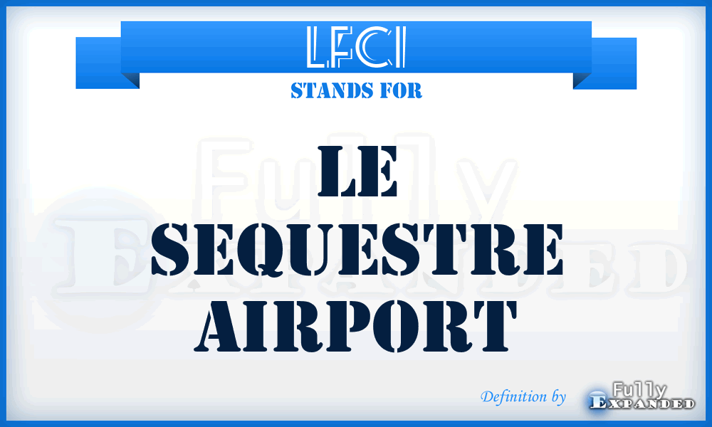 LFCI - Le Sequestre airport