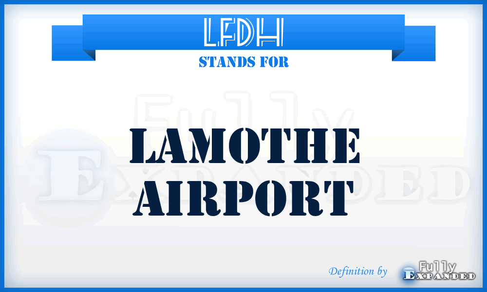 LFDH - Lamothe airport