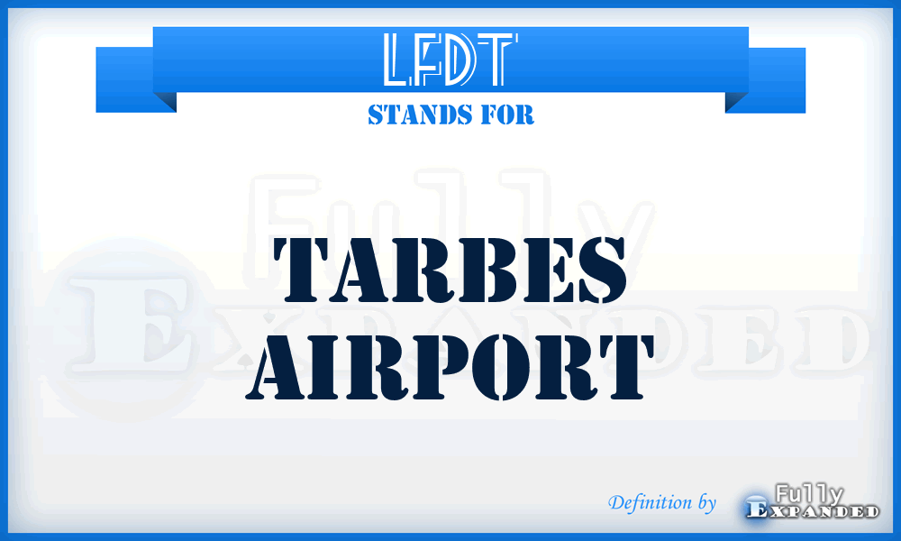 LFDT - Tarbes airport