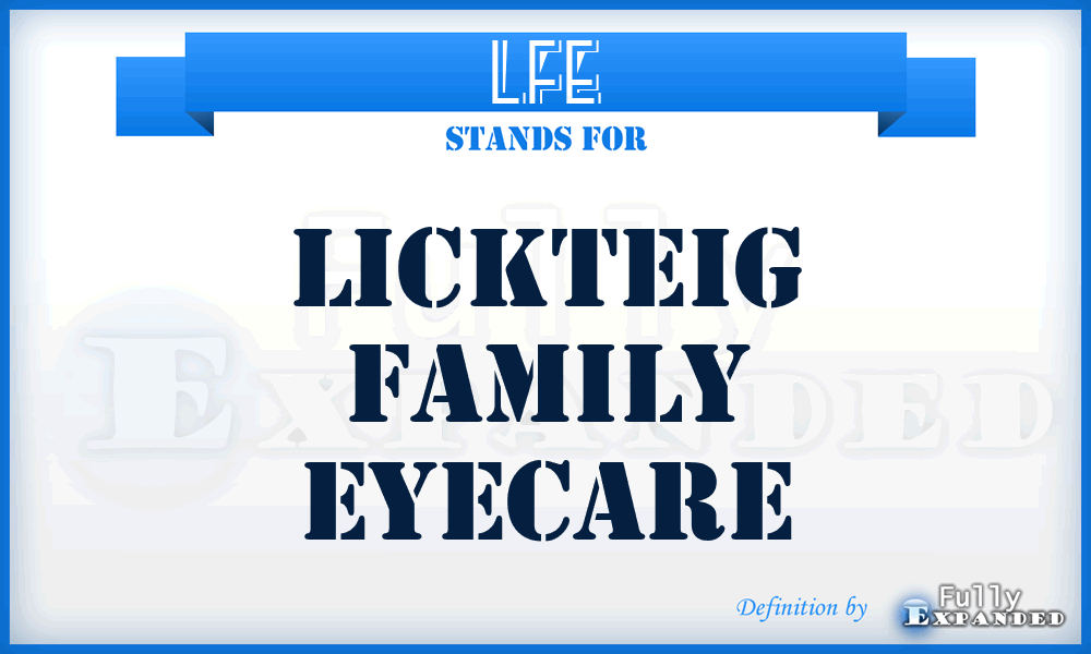 LFE - Lickteig Family Eyecare