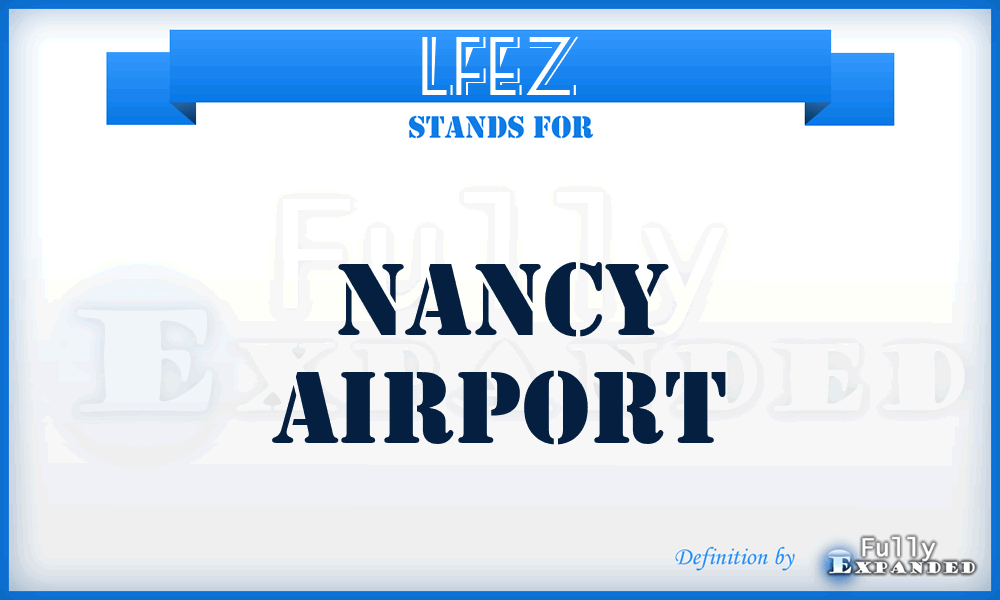 LFEZ - Nancy airport