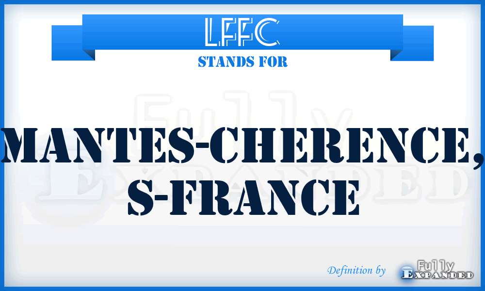 LFFC - Mantes-Cherence, S-France