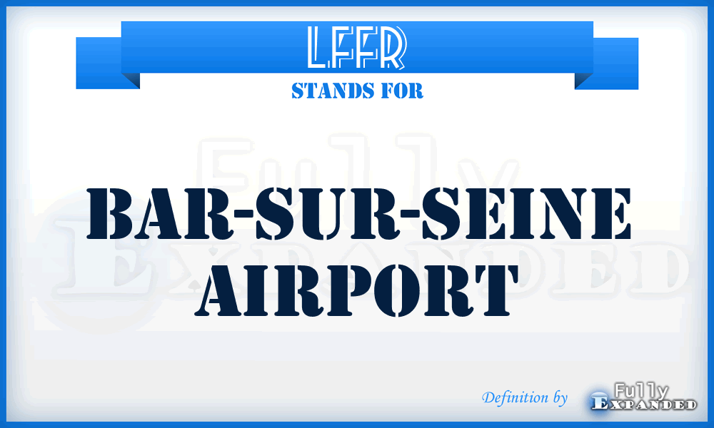 LFFR - Bar-Sur-Seine airport