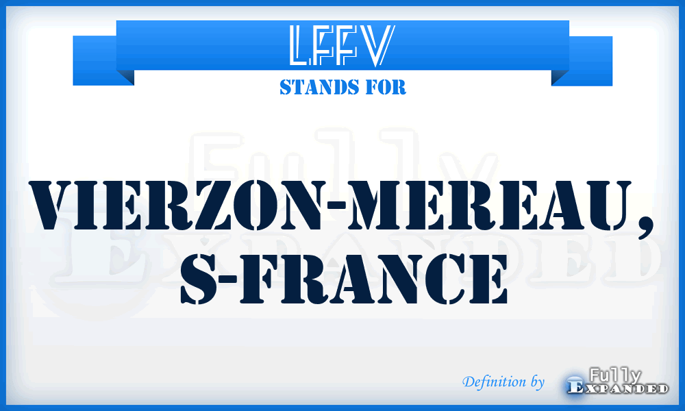 LFFV - Vierzon-Mereau, S-France