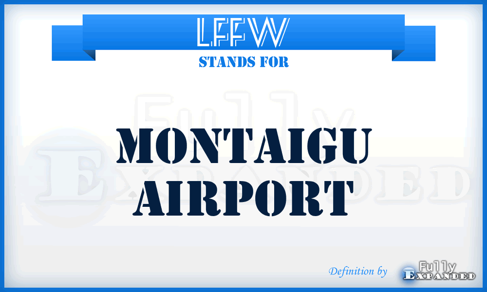 LFFW - Montaigu airport