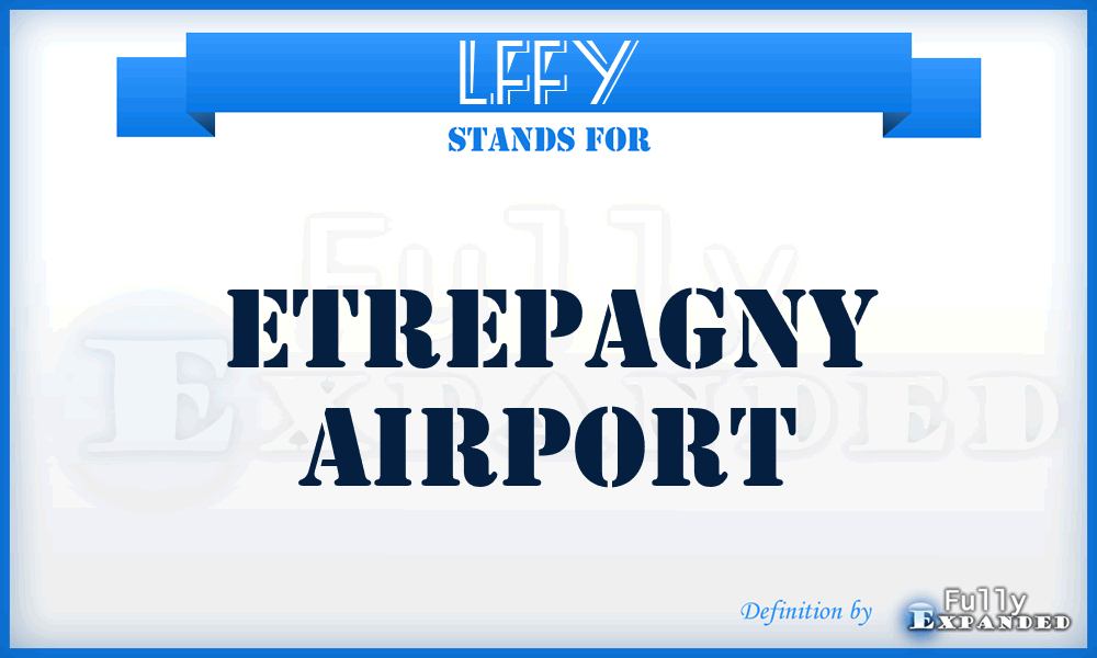 LFFY - Etrepagny airport