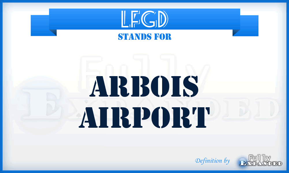 LFGD - Arbois airport