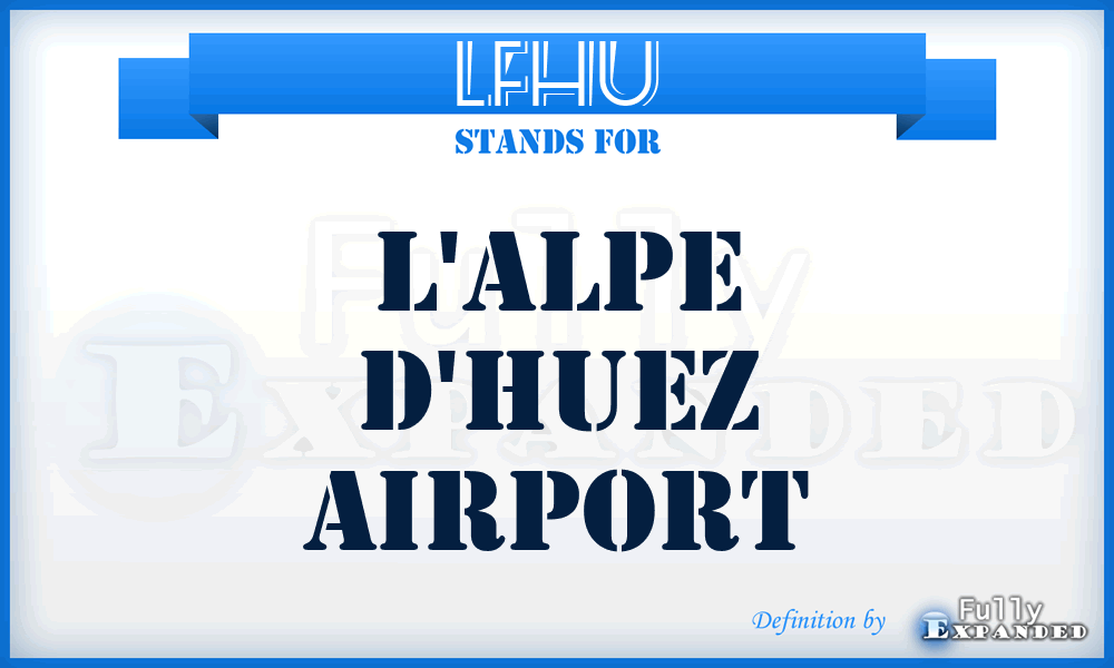 LFHU - L'alpe D'huez airport