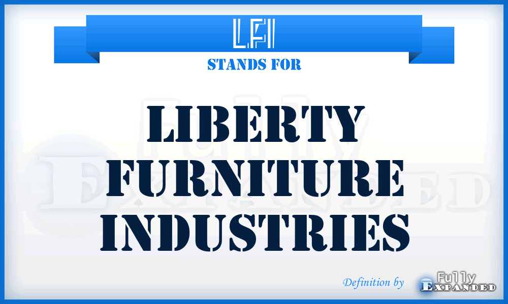 LFI - Liberty Furniture Industries