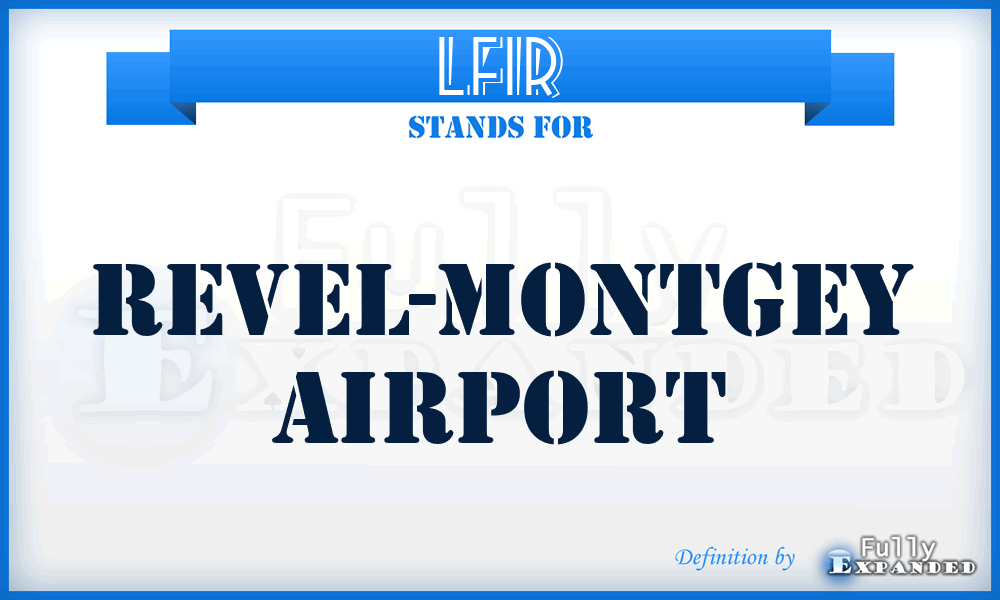 LFIR - Revel-Montgey airport