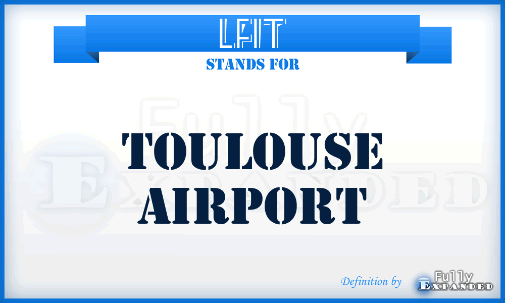LFIT - Toulouse airport