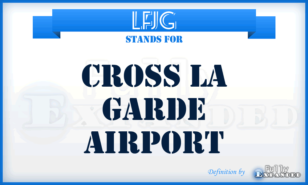 LFJG - Cross La Garde airport