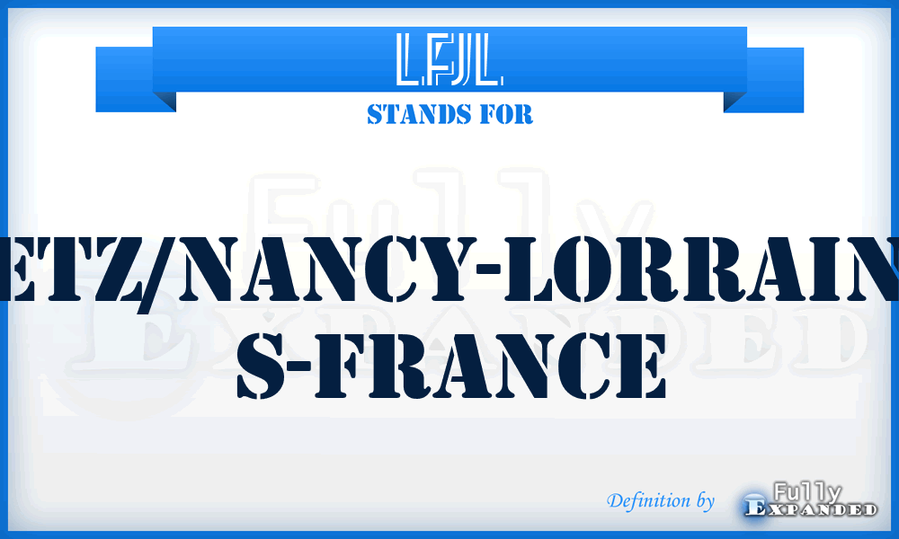 LFJL - Metz/Nancy-Lorraine, S-France