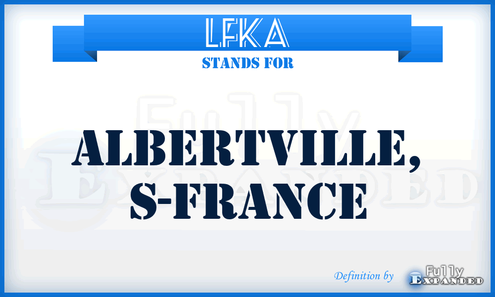LFKA - Albertville, S-France