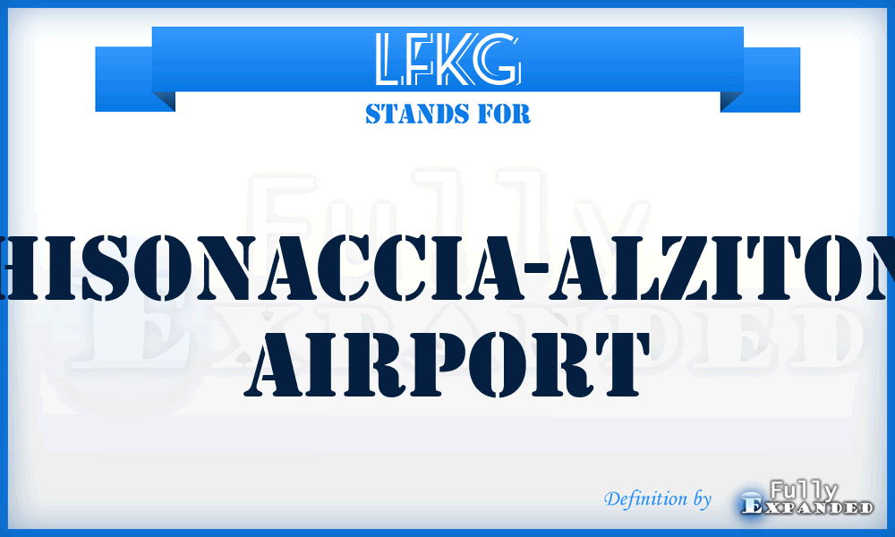 LFKG - Chisonaccia-Alzitone airport