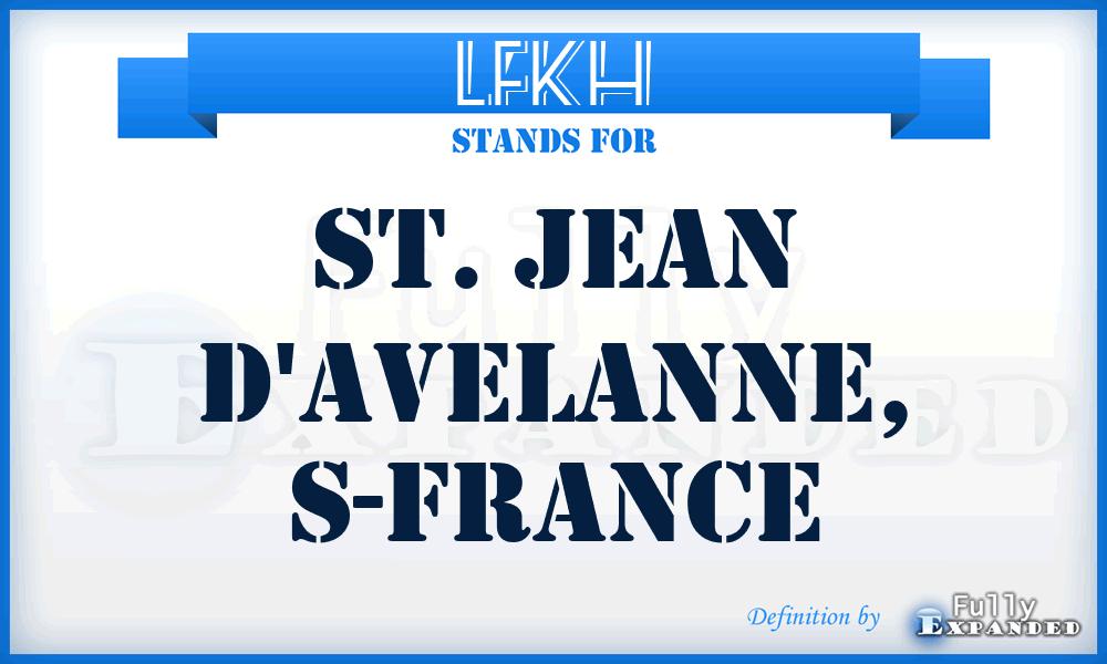 LFKH - St. Jean d'Avelanne, S-France