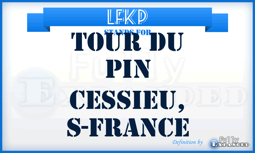 LFKP - Tour du Pin Cessieu, S-France