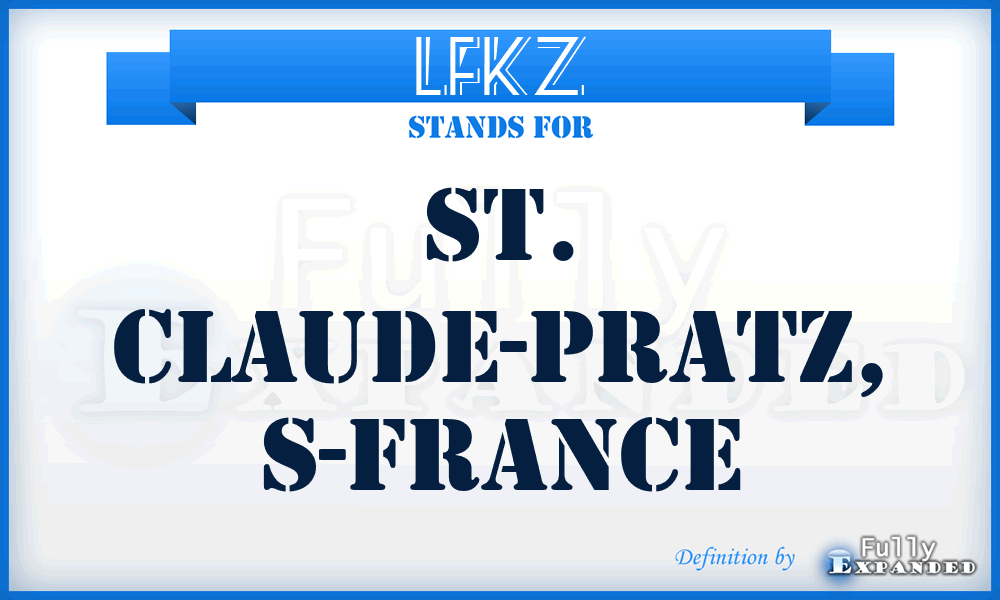LFKZ - St. Claude-Pratz, S-France