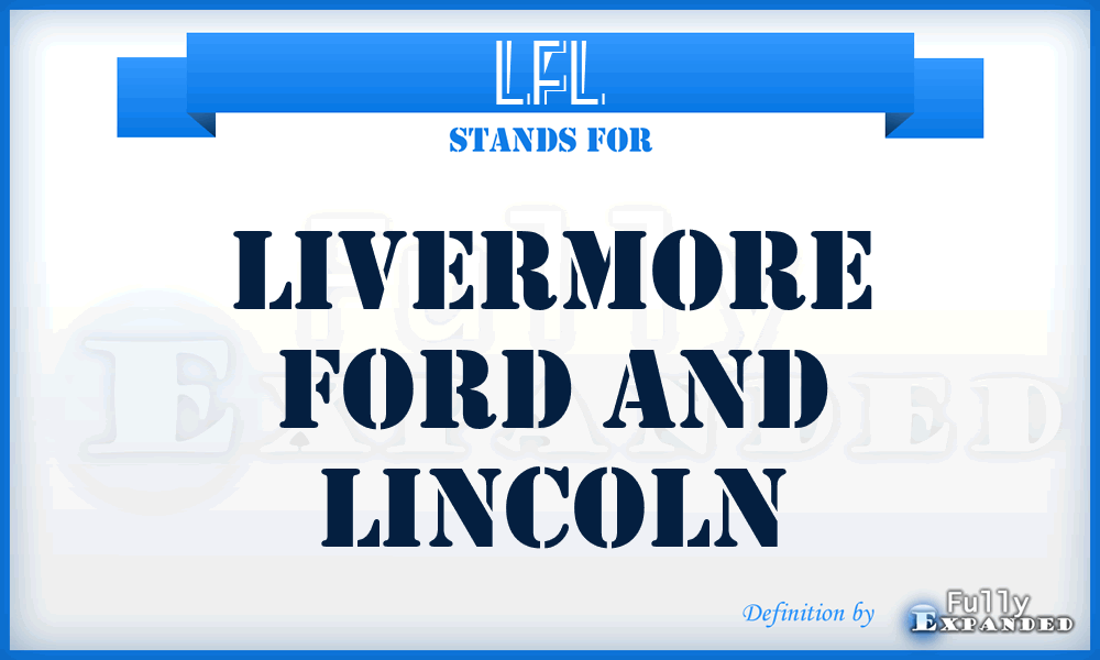 LFL - Livermore Ford and Lincoln