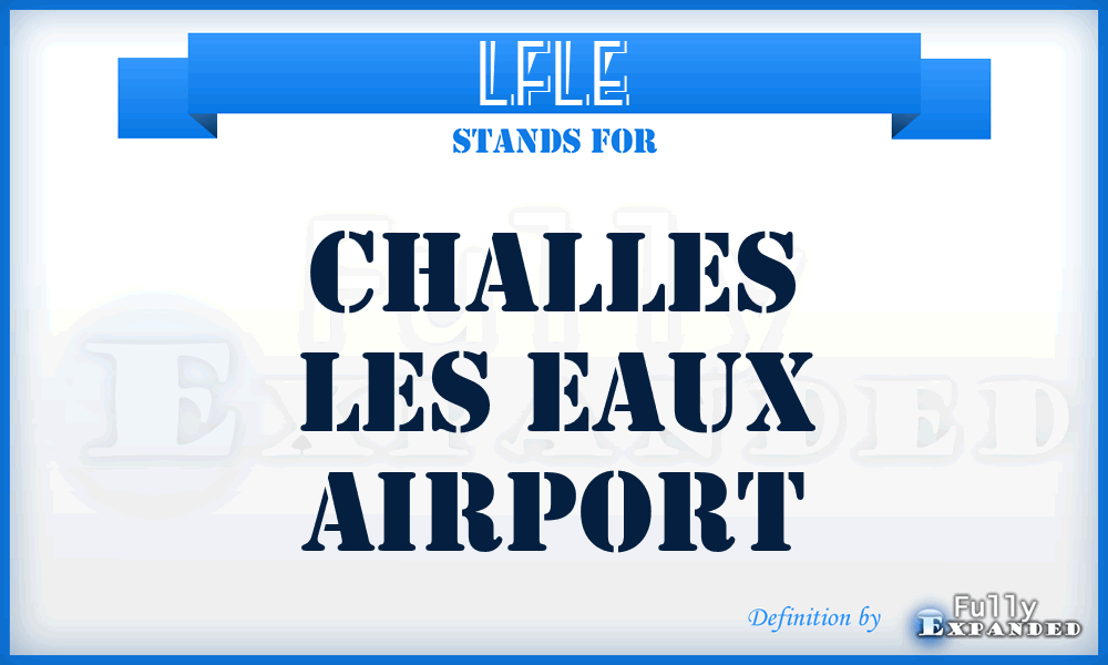 LFLE - Challes Les Eaux airport