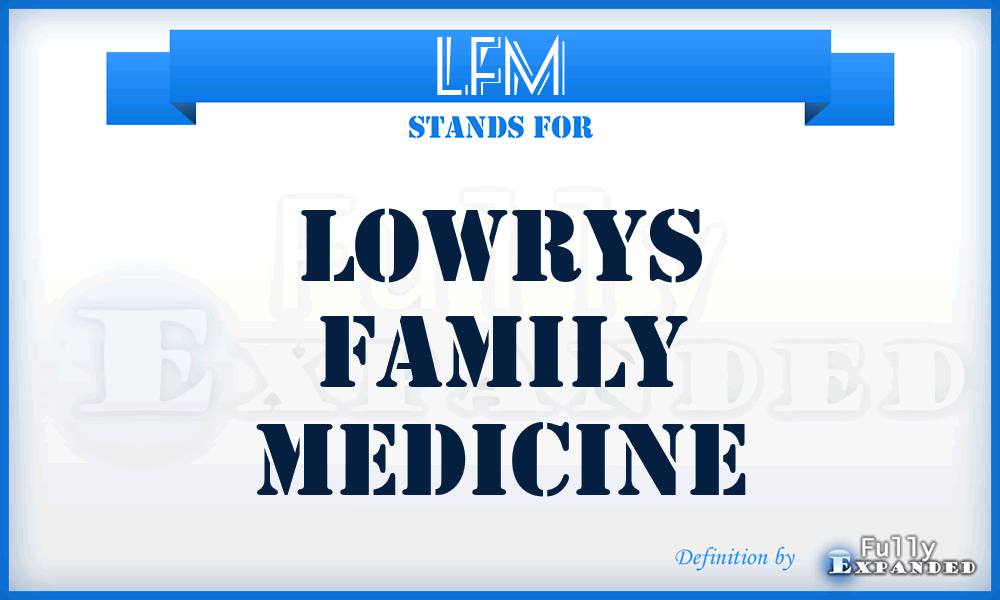 LFM - Lowrys Family Medicine