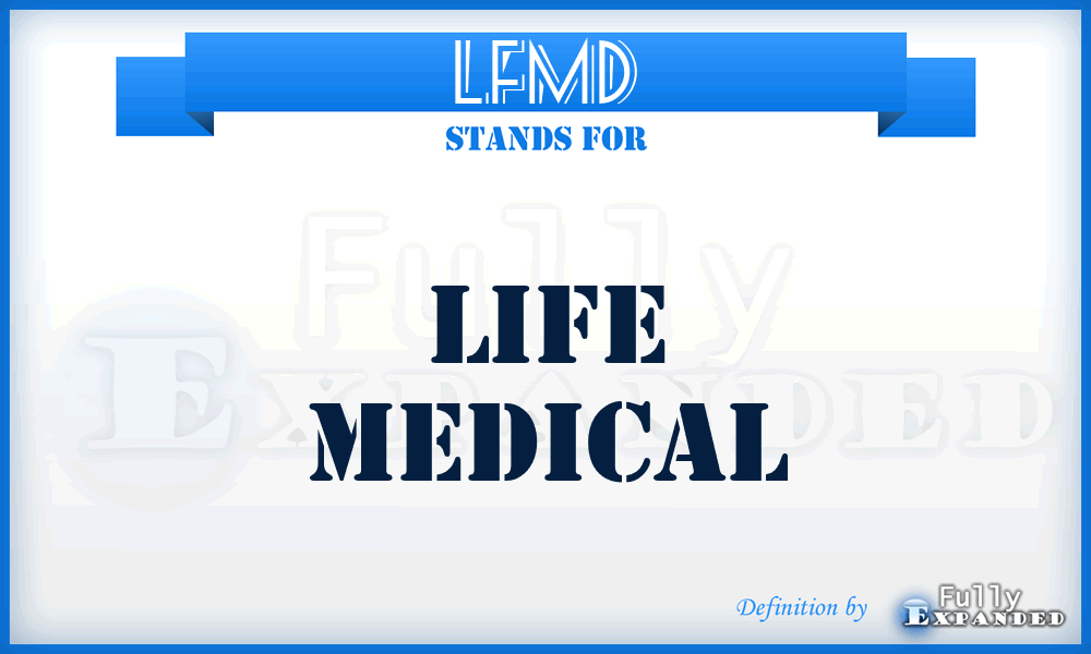 LFMD - Life Medical