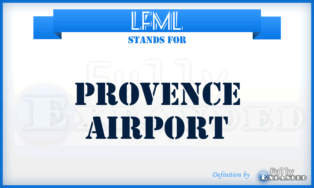 LFML - Provence airport