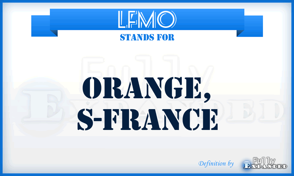 LFMO - Orange, S-France
