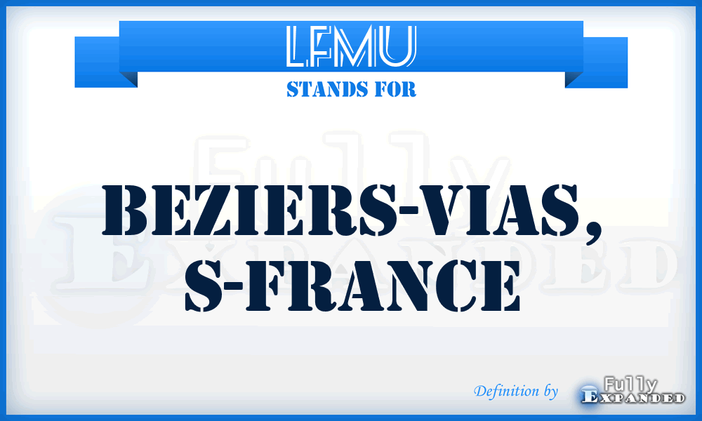 LFMU - Beziers-Vias, S-France