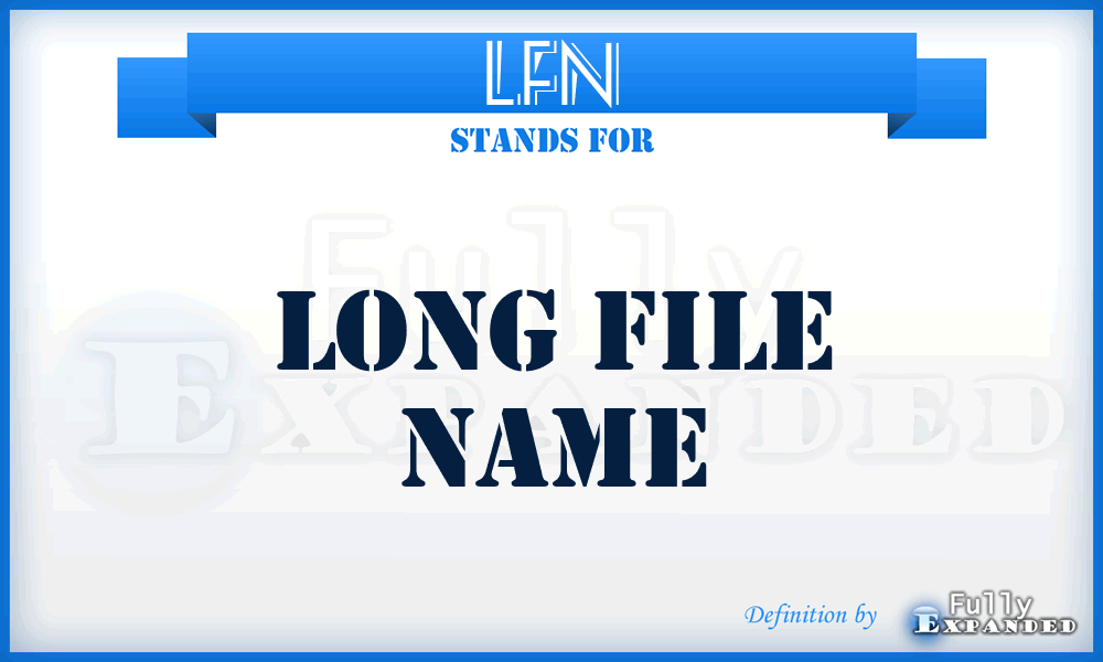 LFN - long file name