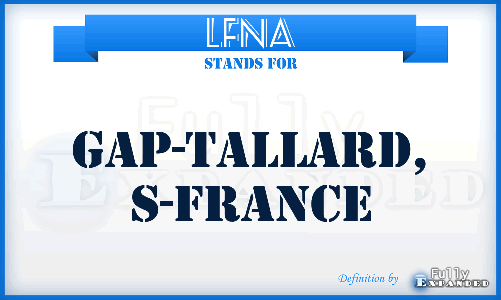 LFNA - Gap-Tallard, S-France