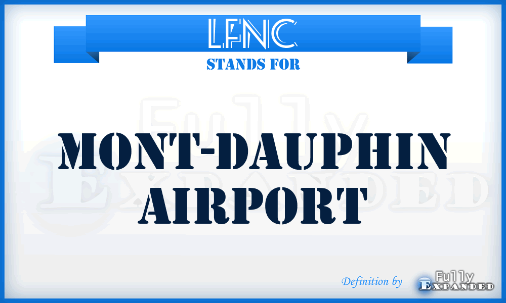 LFNC - Mont-Dauphin airport