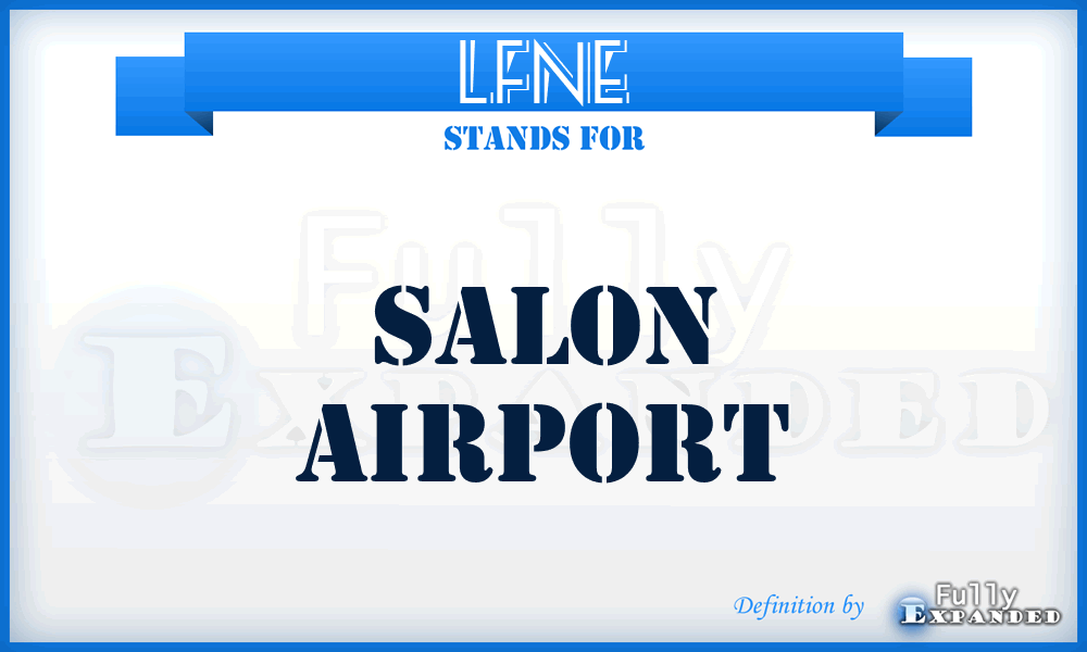 LFNE - Salon airport