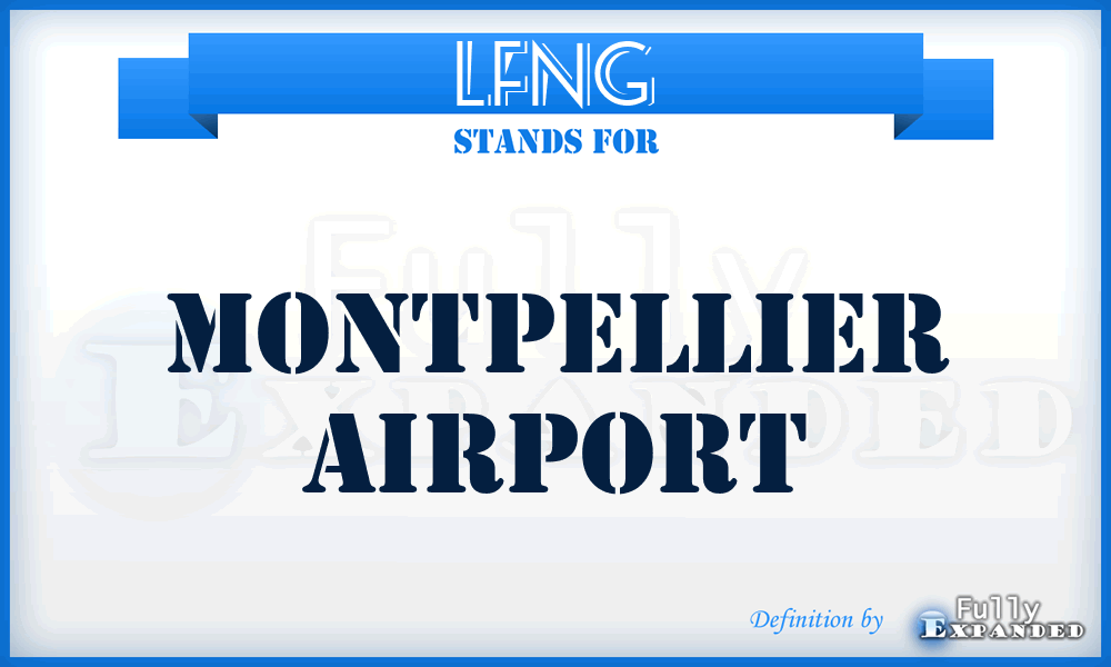 LFNG - Montpellier airport