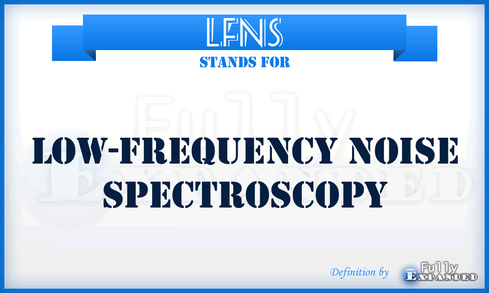 LFNS - low-frequency noise spectroscopy