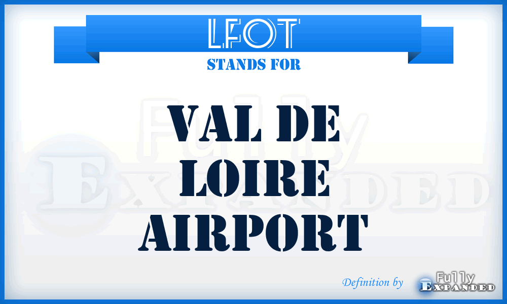LFOT - Val De Loire airport