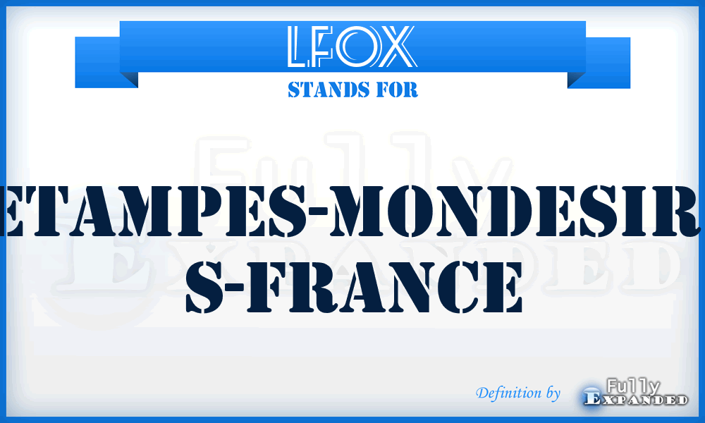 LFOX - Etampes-Mondesir, S-France