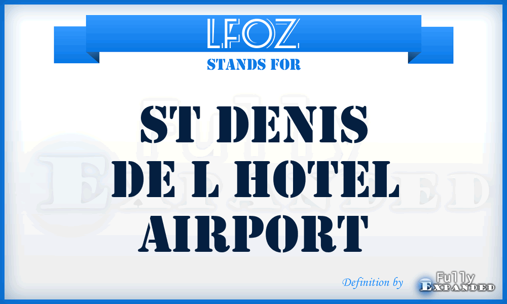 LFOZ - St Denis De L Hotel airport