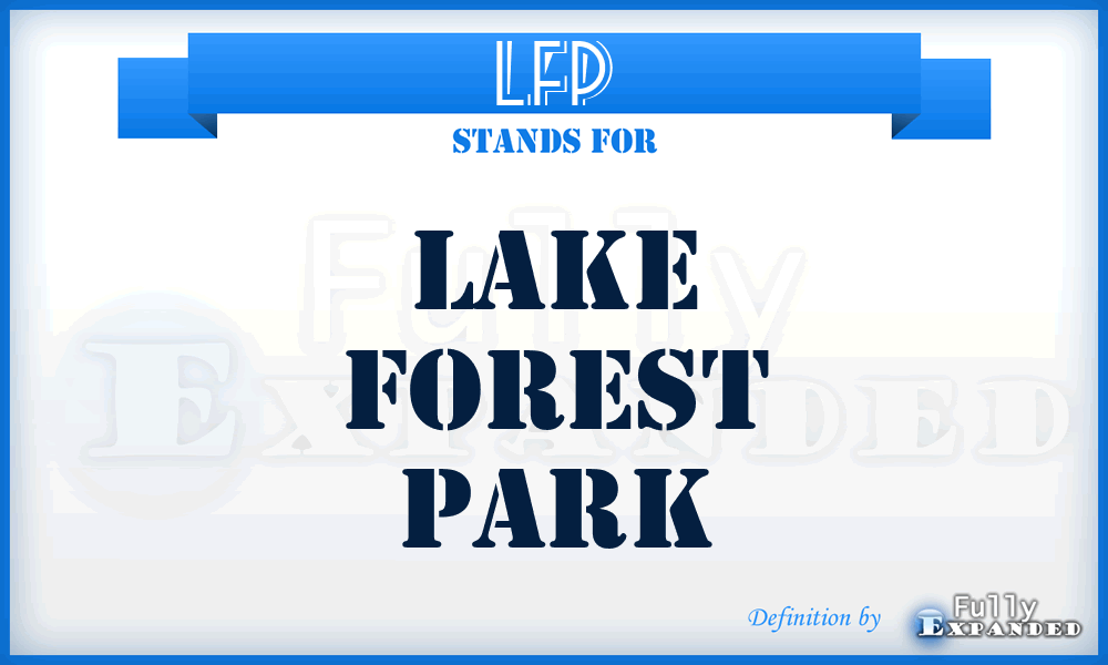 LFP - Lake Forest Park