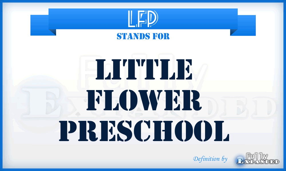 LFP - Little Flower Preschool