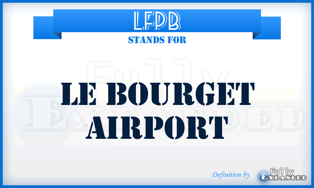 LFPB - Le Bourget airport