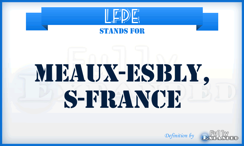 LFPE - Meaux-Esbly, S-France