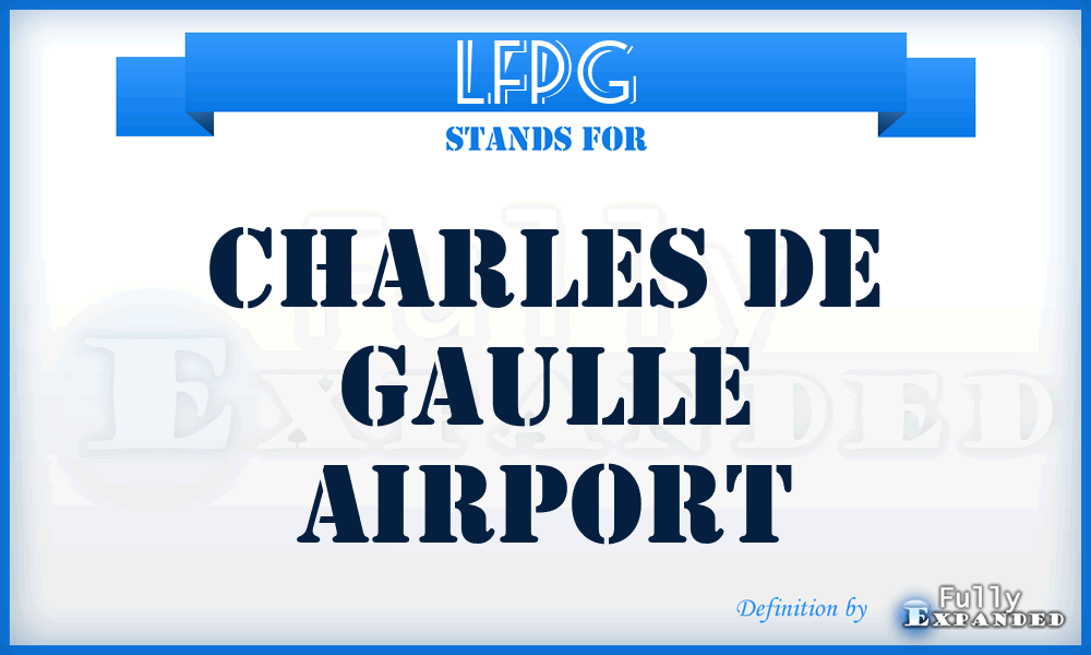 LFPG - Charles De Gaulle airport
